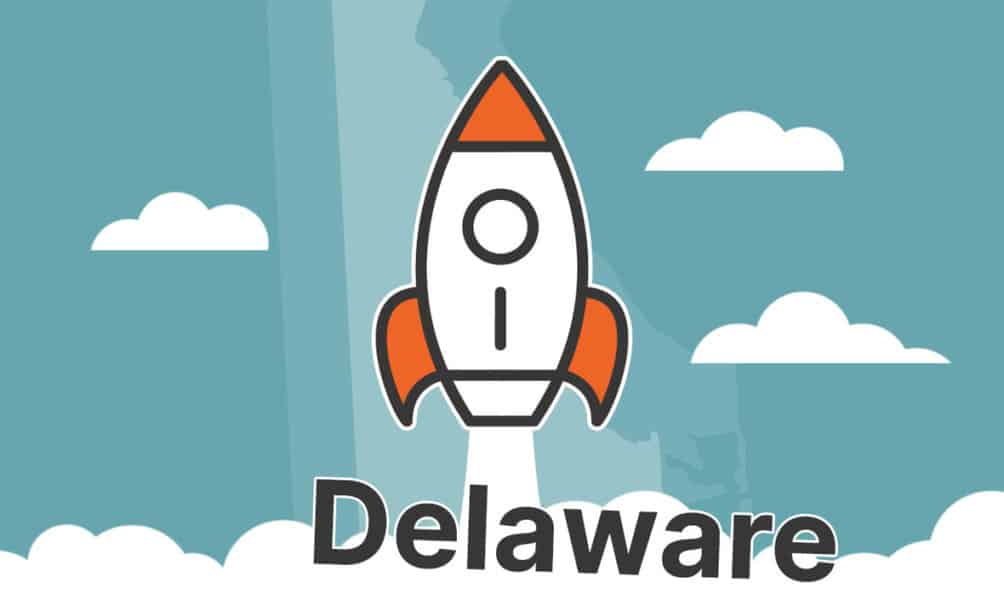 Starting a Business in Delaware: 13-Step Guide