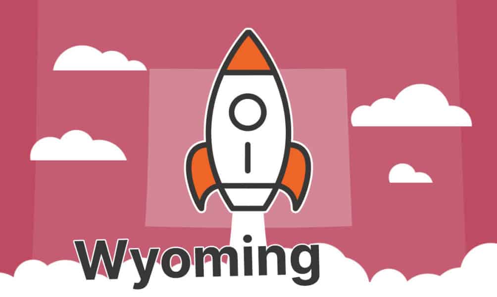 Starting a Business in Wyoming: 13-Step Guide